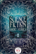Cover: Science Fiction Short Stories - Flame Tree Publishing