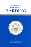 Cover: The Presidency of Warren G. Harding - University Press of Kansas