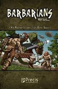 Cover: Barbarians Versus... RPG - Precis Intermedia
