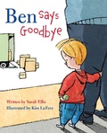Cover: Ben Says Goodbye - Pajama Press