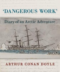 Enlarge image Cover: Dangerous Work - The British Library Publishing Division