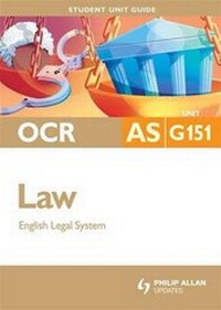 Enlarge image Cover: OCR Law AS: Unit G151 - Philip Allan Updates
