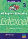 Cover: AS Physical Education Edexcel: Unit 3 - Philip Allan Updates