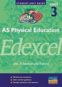 Enlarge image Cover: AS Physical Education Edexcel: Unit 3 - Philip Allan Updates