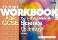 Abbildung von: GCSE AQA Core and Additional Science, Chemistry - Philip Allan Updates