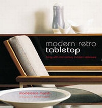Enlarge image Cover: Modern Retro Table Top - Ryland, Peters & Small Ltd