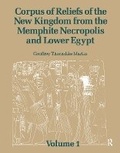 Cover: Corpus of Reliefs of the New Kingdom from the Memphite Necropolis and Lower Egypt - Kegan Paul