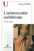 Cover: L'Aristocratie Medievale - Armand Colin