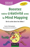 Cover: Boostez votre cr&eacute;ativit&eacute; avec le Mind Mapping - Dunod