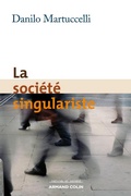 Cover: La soci&eacute;t&eacute; singulariste - Armand Colin