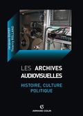 Cover: Les archives audiovisuelles - Armand Colin