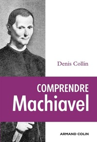 Enlarge image Cover: Comprendre Machiavel - Armand Colin