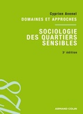 Cover: Sociologie des quartiers sensibles - Armand Colin