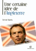 Cover: Une Certaine Idee de L'Angleterre - Armand Colin