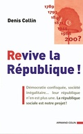 Cover: Revive La Republique ! - Armand Colin