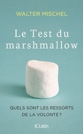 Cover: Le Test du marshmallow - JC Latt&egrave;s