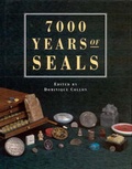Cover: 7000 Years of Seals - British Museum Press