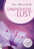 Cover: Lust de LYX - Unendliche Lust - LYX
