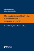 Cover: &Ouml;sterreichisches Strafrecht Besonderer Teil II (&sect;&sect; 169 bis 321j StGB) - Verlag &Ouml;sterreich