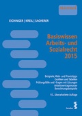 Cover: Basiswissen Arbeits- und Sozialrecht 2015 - Facultas