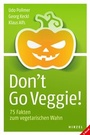 Cover: Don't Go Veggie! - Hirzel