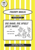 Cover: Die Band, die spielt jetzt sweet - Edition Rialto Hans Gerig KG