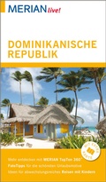 Cover: MERIAN live! Reisef&uuml;hrer Dominikanische Republik - Merian / Holiday