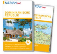 Abbildung von: MERIAN live! Reiseführer Dominikanische Republik - Merian / Holiday