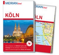 Abbildung von: MERIAN live! Reiseführer Köln - Merian / Holiday