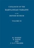 Cover: Catalogue of the Babylonian Tablets in the British Museum - British Museum Press