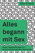Cover: Alles begann mit Sex - LIBRUM Publishers & Editors LLC