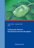 Cover: Fachsprache Deutsch - international und interdisziplin&auml;r - Kovac, Dr. Verlag