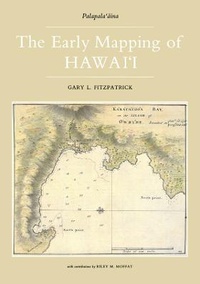 Enlarge image Cover: Early Mapping Of Hawaii - Kegan Paul