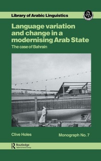 Enlarge image Cover: Language Variation and Change in a Modernising Arab State - Kegan Paul