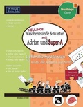 Cover: NEULINGE Waschen Haende & warten mit Adrian und Super-A - Be My Rails Publishing