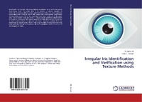 Abbildung von: Irregular Iris Identification and Verification using Texture Methods - LAP Lambert Academic Publishing