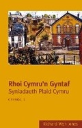 Cover: Rhoi Cymru'n Gyntaf: Cyfrol 1 - Gwasg Prifysgol Cymru
