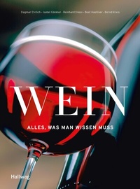 Abbildung von: Wein - Alles was man wissen muss - Gräfe und Unzer