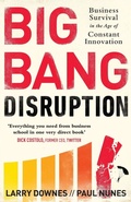 Cover: Big Bang Disruption - Penguin Books Ltd