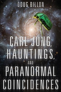 Abbildung von: Carl Jung, Hauntings, and Paranormal Coincidences - Old St. Augustine Publications