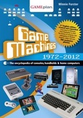 Cover: Game Machines 1972-2012 - Enati Media