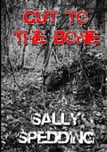 Cover: Cut to the Bone - Lulu.com