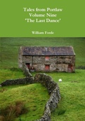 Cover: Tales from Portlaw Volume Nine - 'the Last Dance' - Lulu.com