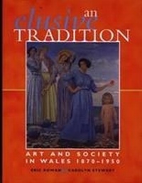 Enlarge image Cover: An Elusive Tradition - University of Wales Press
