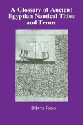 Cover: Glossary Of Ancient Egyptian Nautical Terms - Kegan Paul
