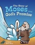 Cover: The Story of Moses and God's Promise - Sparkhouse Family