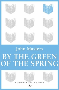 Enlarge image Cover: By the Green of the Spring - Bloomsbury Reader