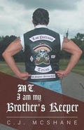 Cover: M.C. I am my Brother's Keeper - FriesenPress