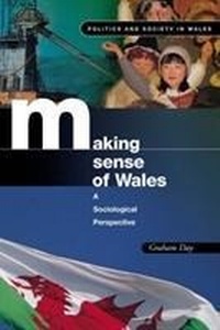 Enlarge image Cover: Making Sense of Wales - University of Wales Press