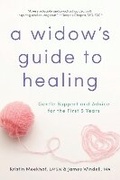 Cover: A Widow's Guide to Healing - Sourcebooks, Inc